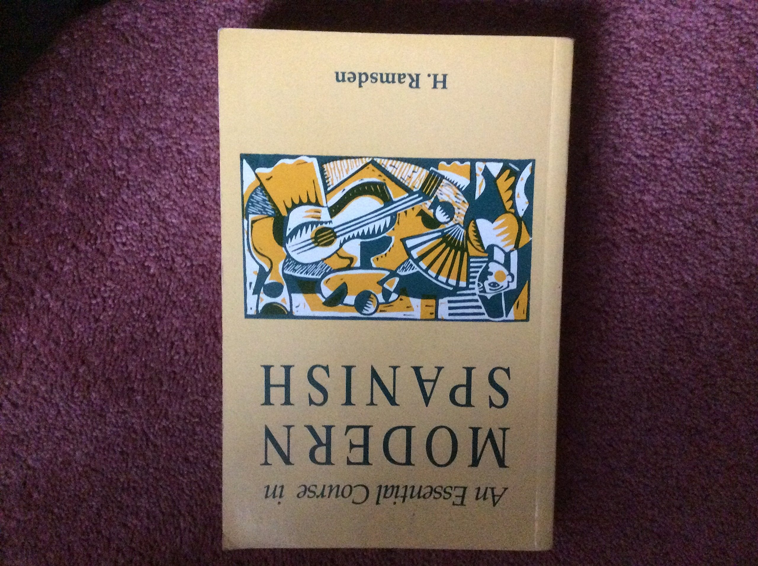 An Essential Course in Modern Spanish Foreign Languages ​​& Dictionaries