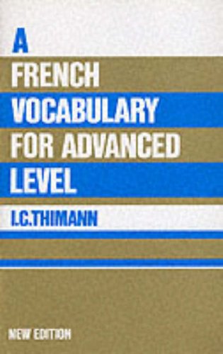 French Vocabulary for Advanced Level Foreign Languages ​​& Dictionaries