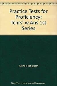 Tchrs'.w.Ans (1st Series) (Practice Tests for Proficiency) Books