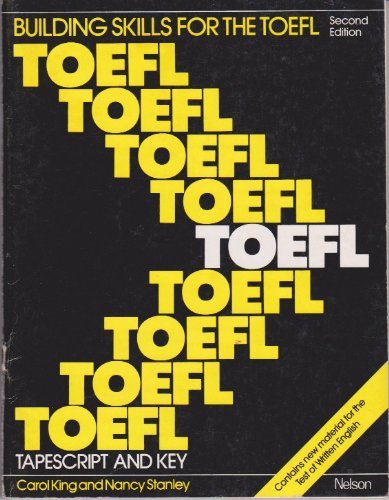 Building Skills for the Toefl: Tapescript and Key book