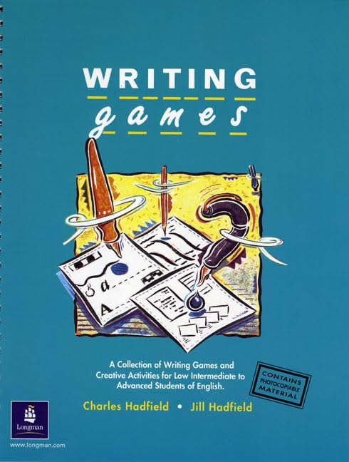 Writing Games: A Collection of Writing Games and Creative Activities for Low Intermediate to Advances Students of English. Mit Kopiervorlagen (Methodology Games) Foreign Languages ​​& Dictionaries