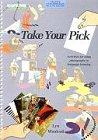 Product Image: Take your Pick: Activities for using photographs in language learning (Teachers resource materials)