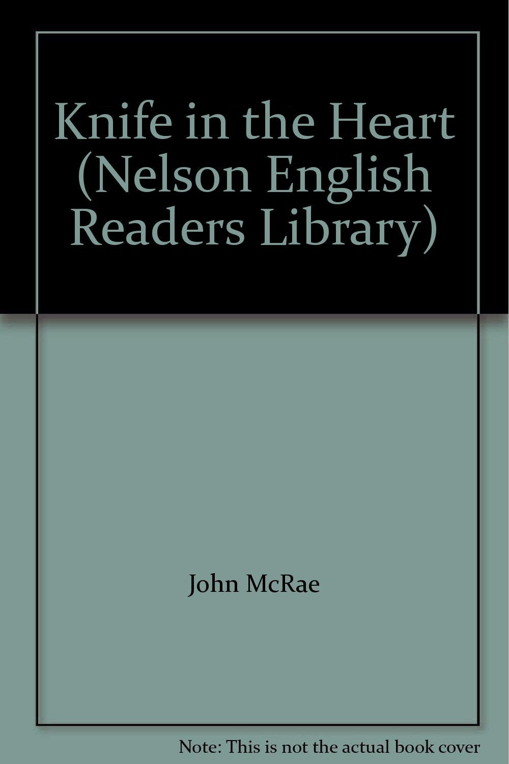 Knife in the Heart (Nelson English Readers Library) Foreign Languages ​​& Dictionaries