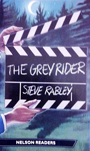 Product Image: The Grey Rider (Nelson Graded Readers)