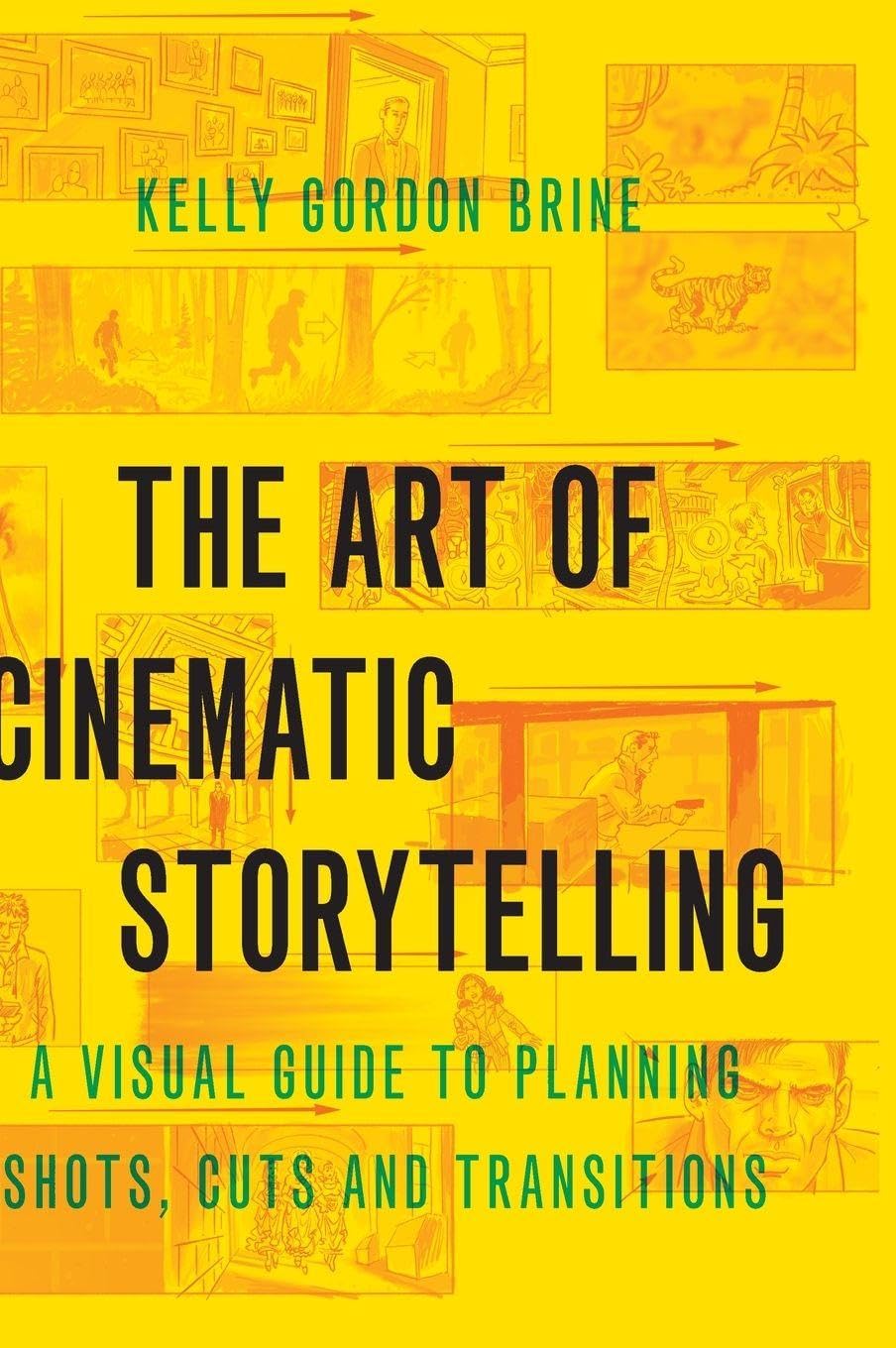 The Art of Cinematic Storytelling Film, Art & Culture