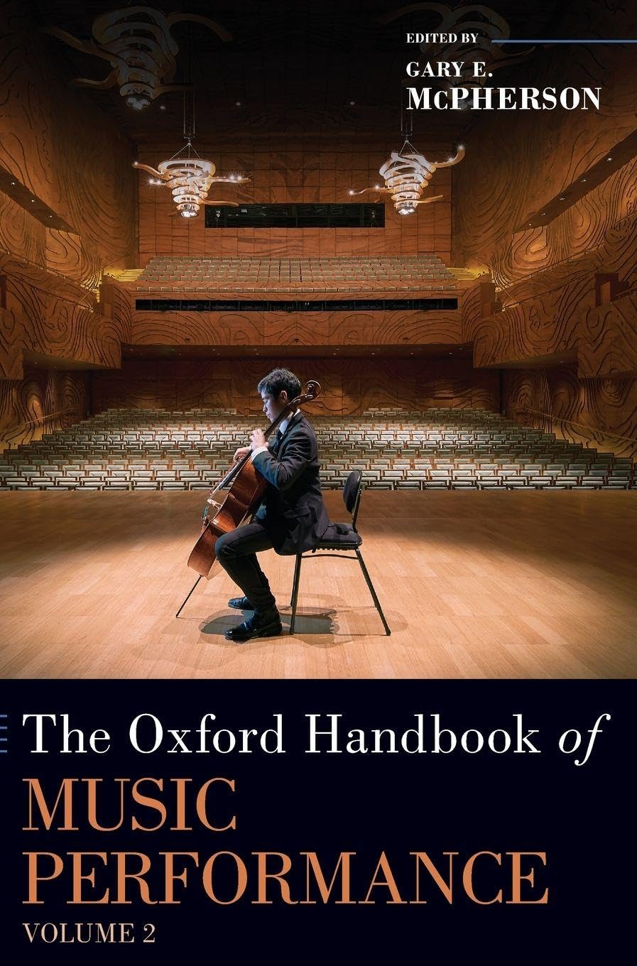 Oxford Handbook of Music Performance, Volume 2 Arts & Music