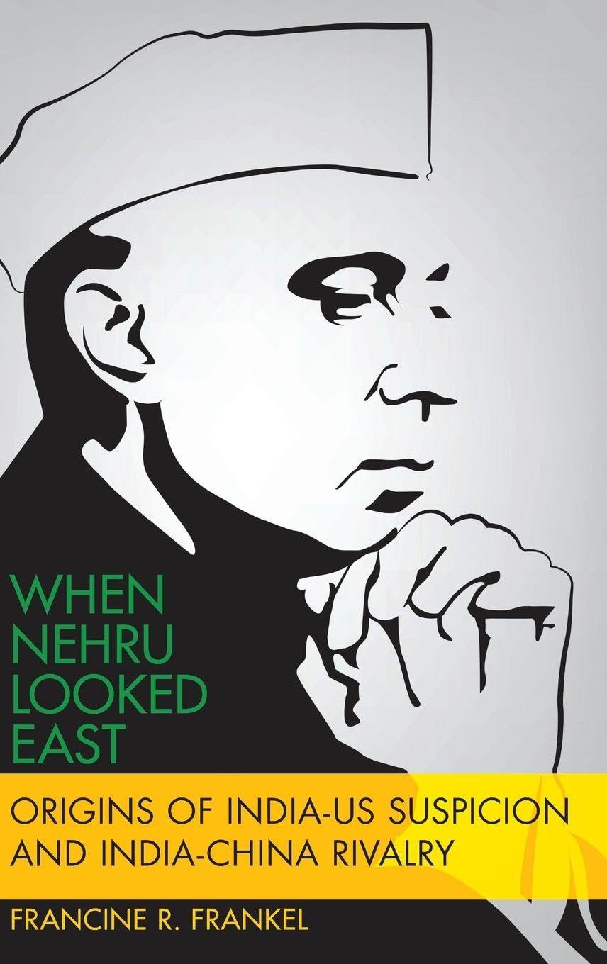 When Nehru Looked East Law