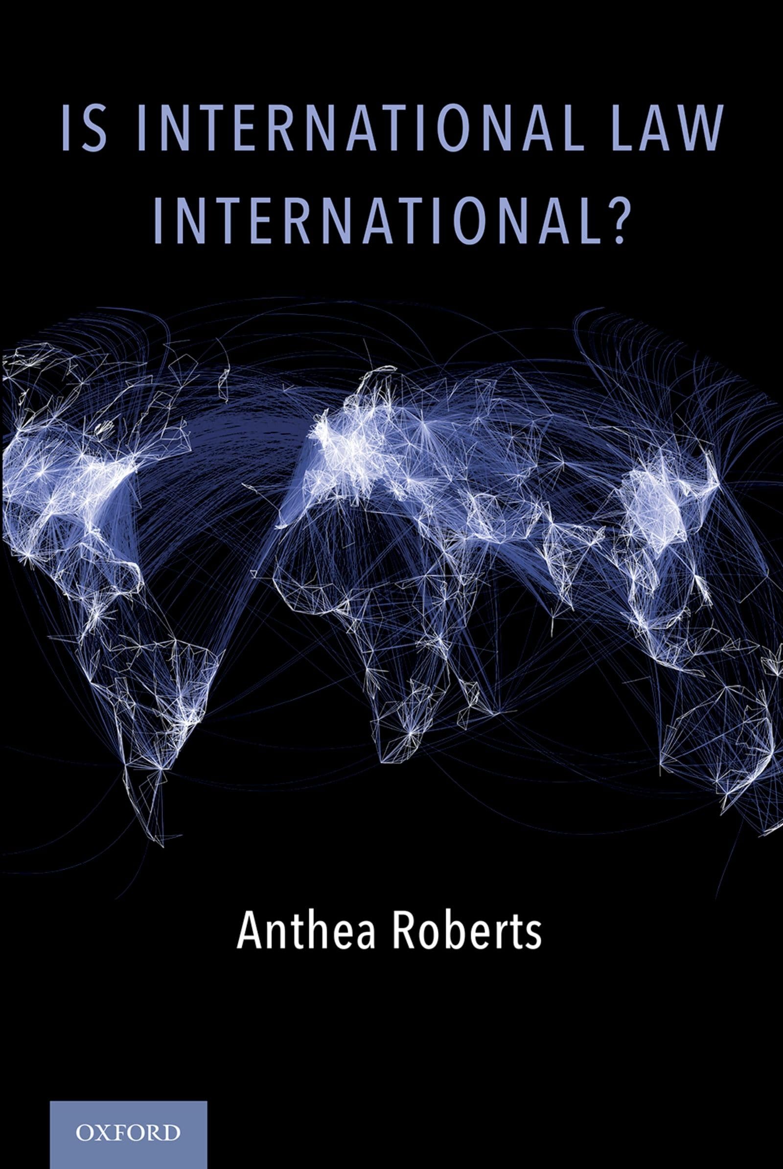 Is International Law International? Law