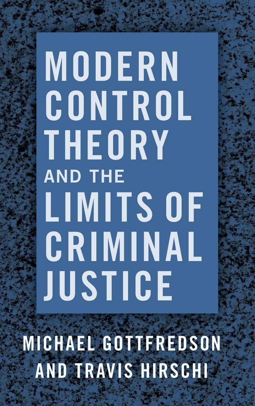 Modern Control Theory and the Limits of Criminal Justice Law