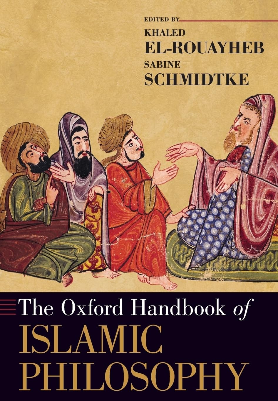 The Oxford Handbook of Islamic Philosophy Philosophy