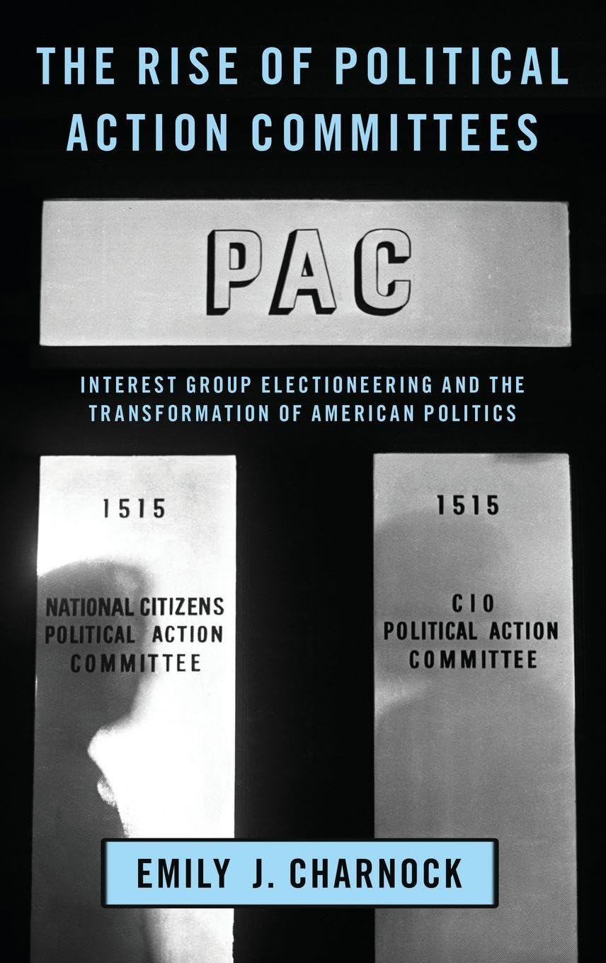 Rise of Political Action Committees Law