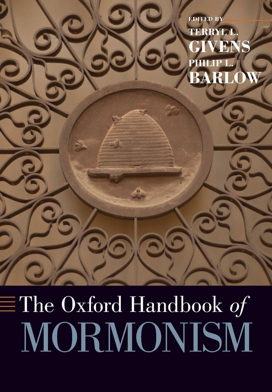 The Oxford Handbook of Mormonism Philosophy