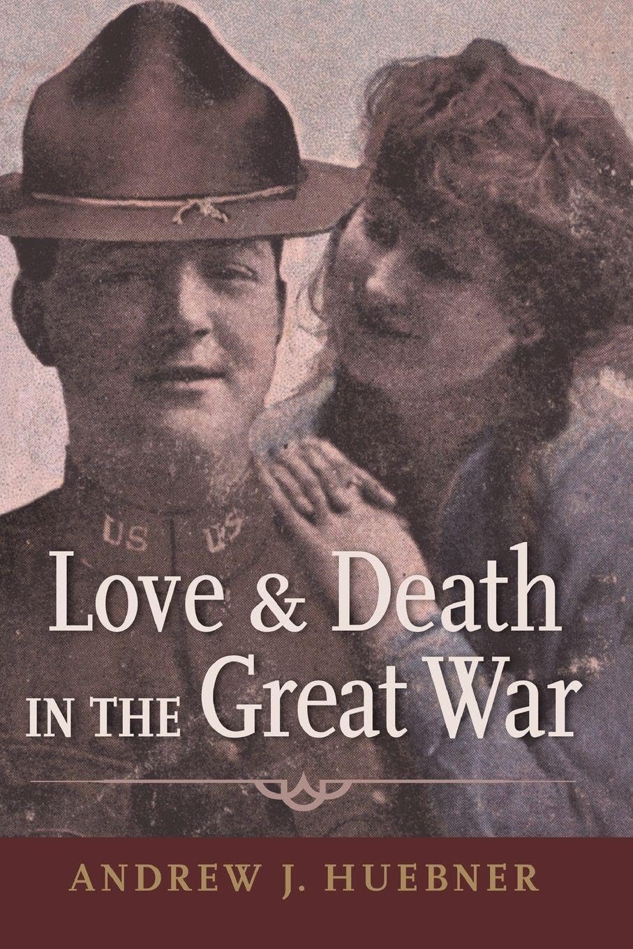 Love and Death in the Great War Partnership & Love