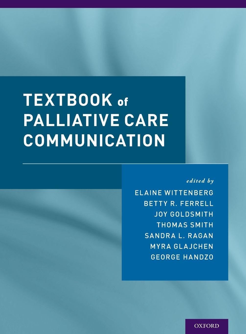 Textbook of Palliative Care Communication Medicine