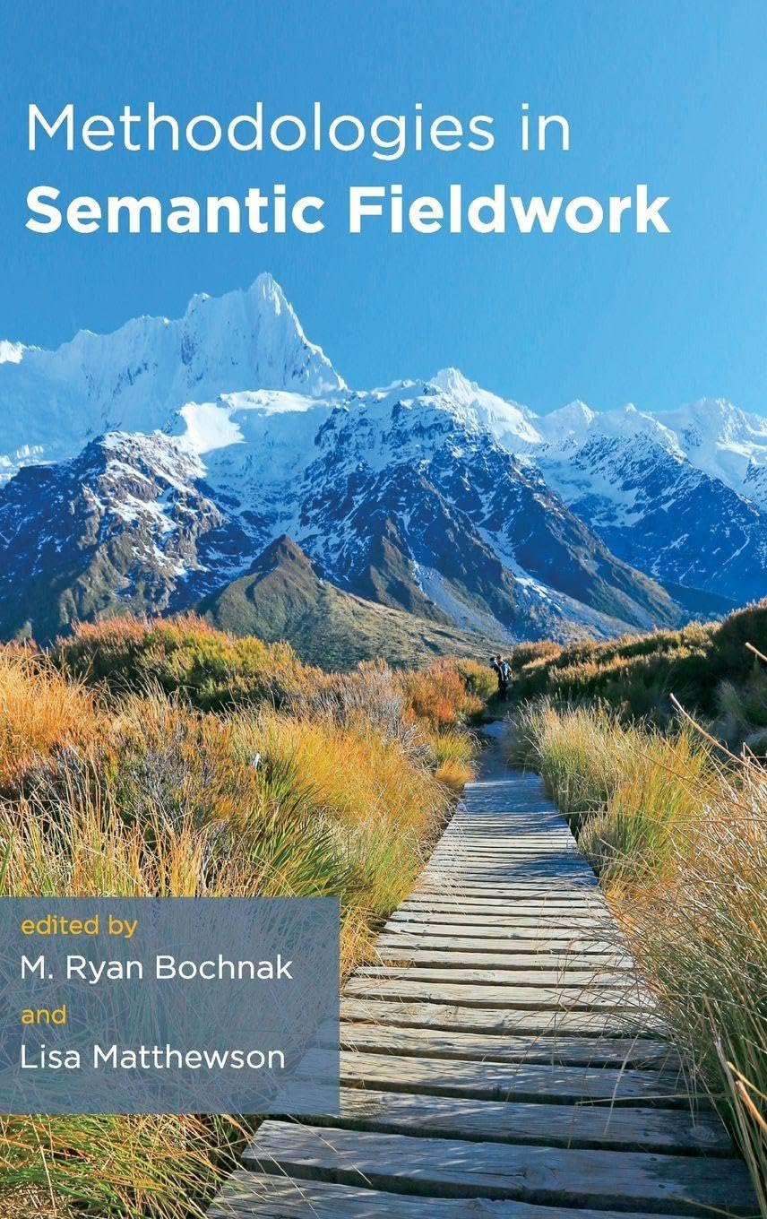 Methodologies in Semantic Fieldwork Social Sciences