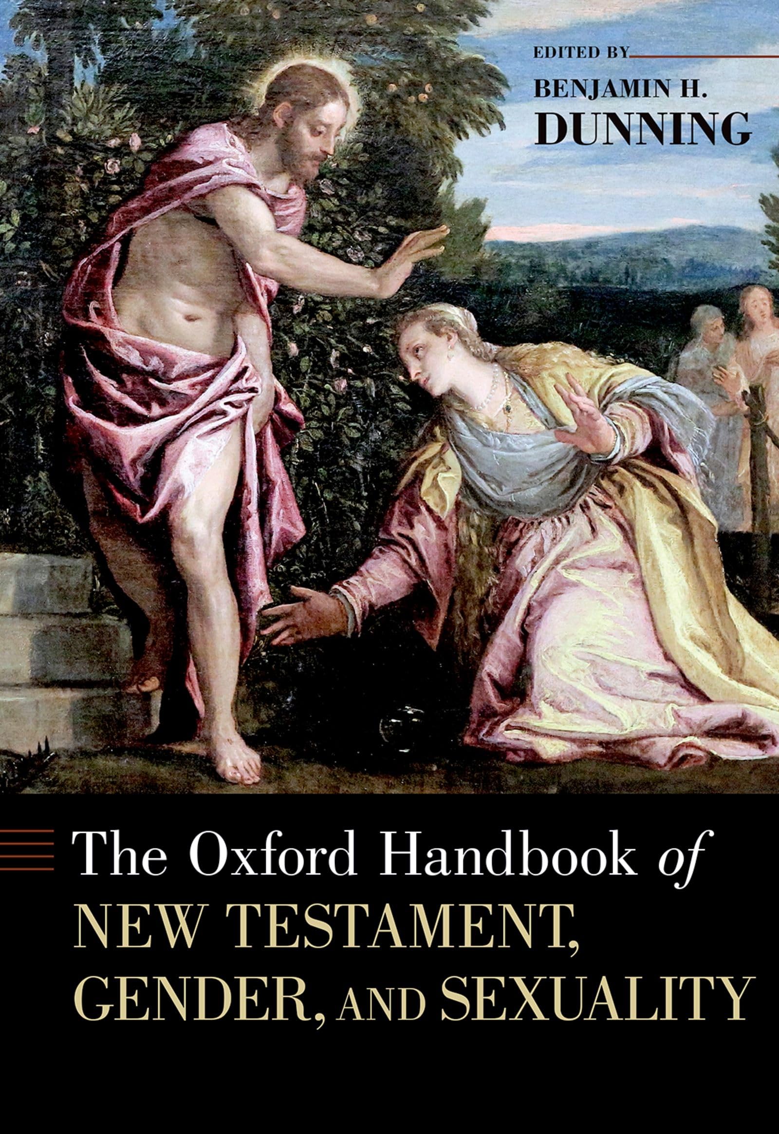Oxford Handbook of New Testament, Gender, and Sexuality Religion & Esotericism