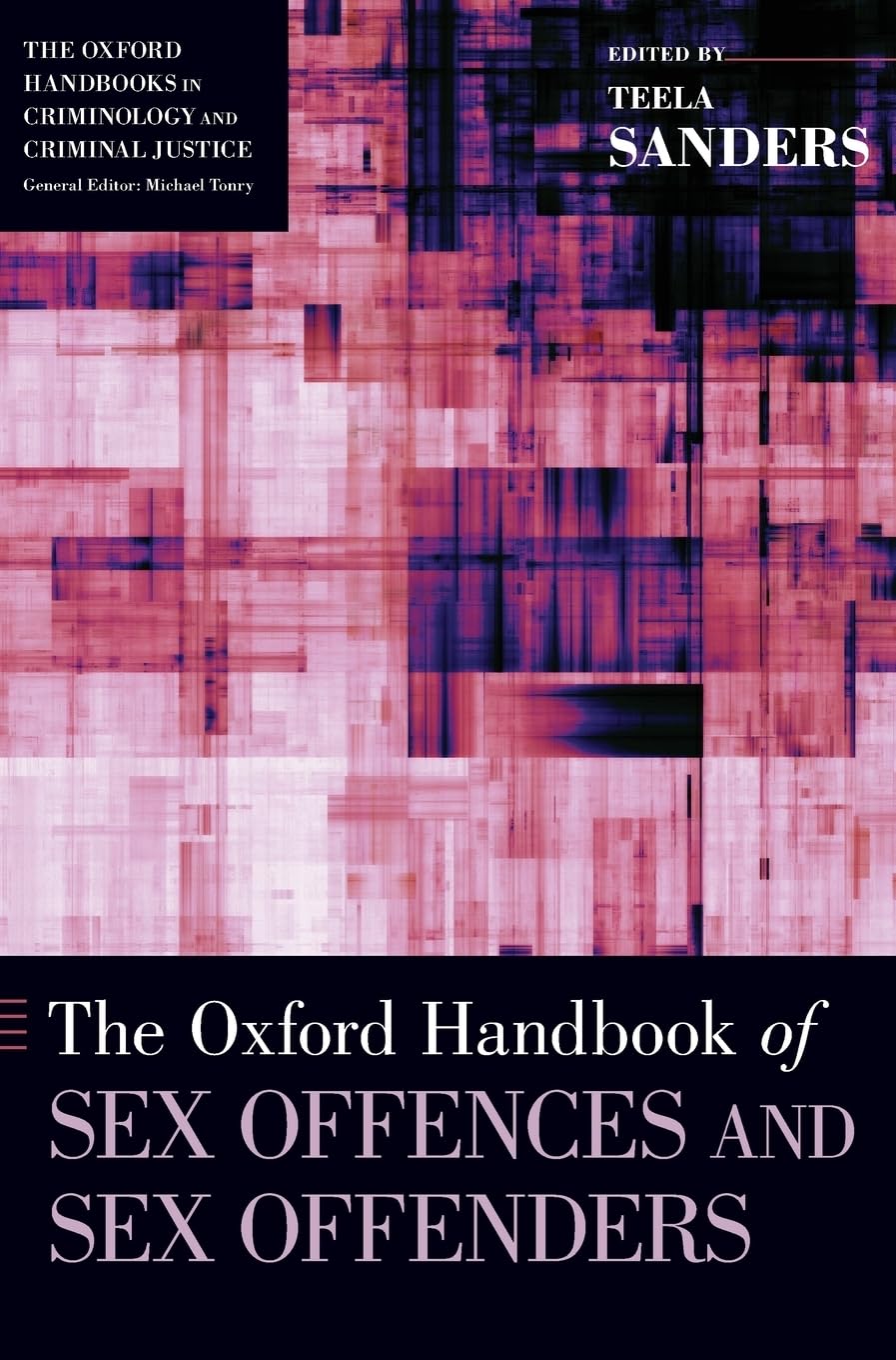 Oxford Handbook of Sex Offences and Sex Offenders Law