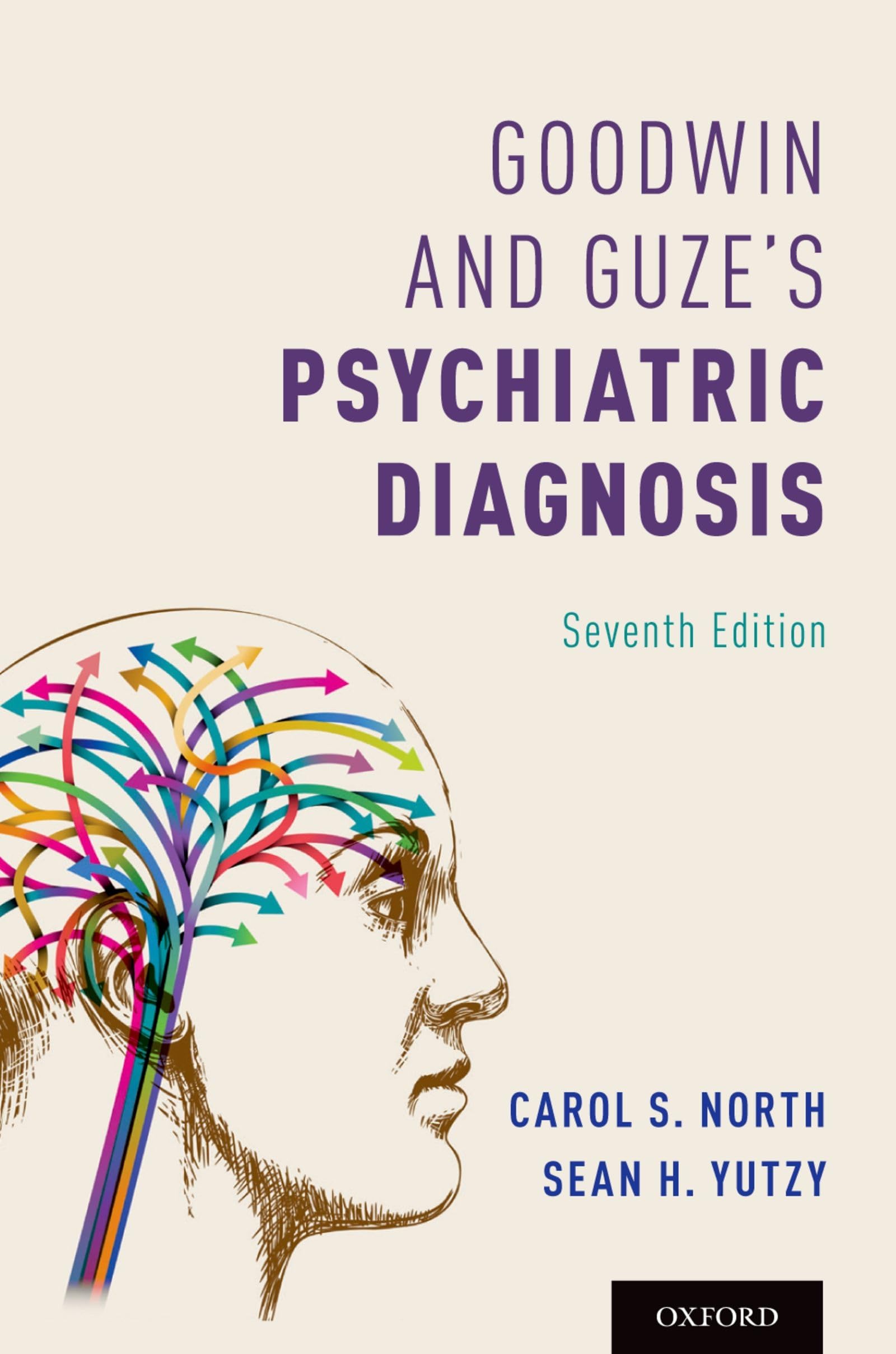 Goodwin and Guze's Psychiatric Diagnosis 7th Edition Medicine