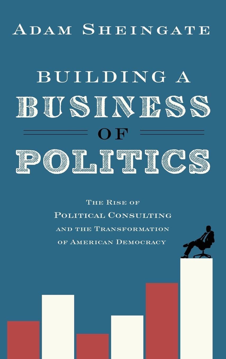 Building a Business of Politics Business, Finance & Career