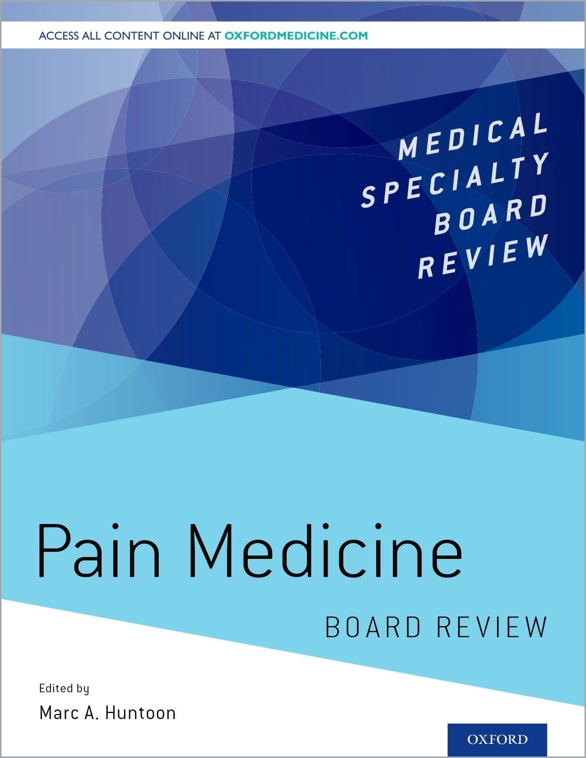 Pain Medicine Board Review Medicine