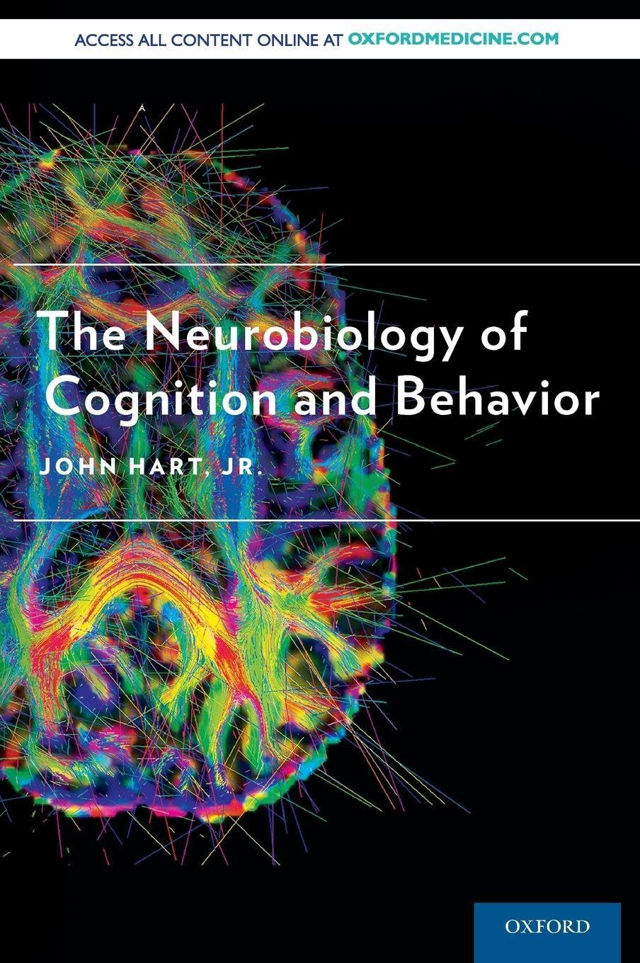 Neurobiology of Cognition and Behavior Medicine