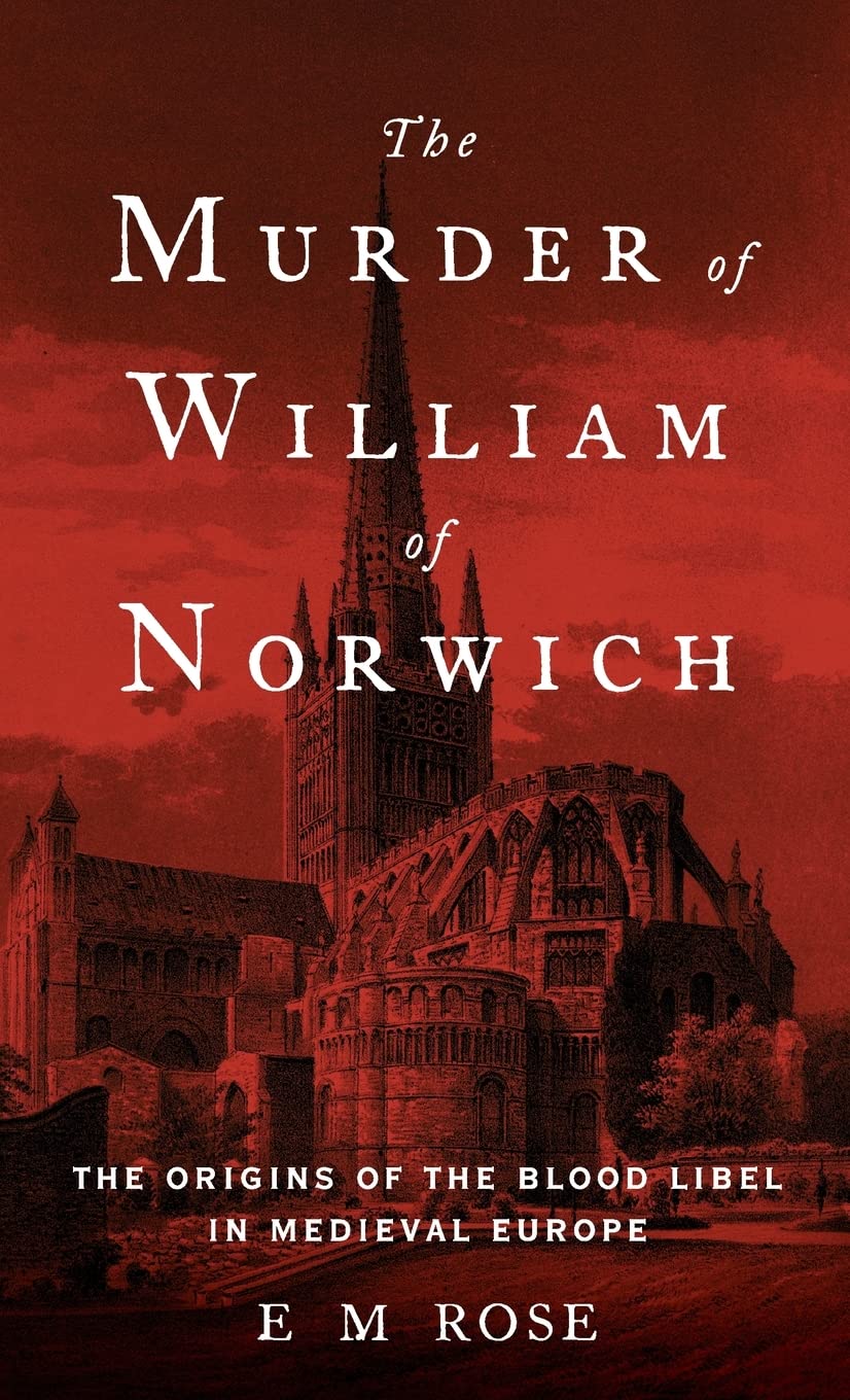 MURDER OF WILLIAM OF NORWICH C Law