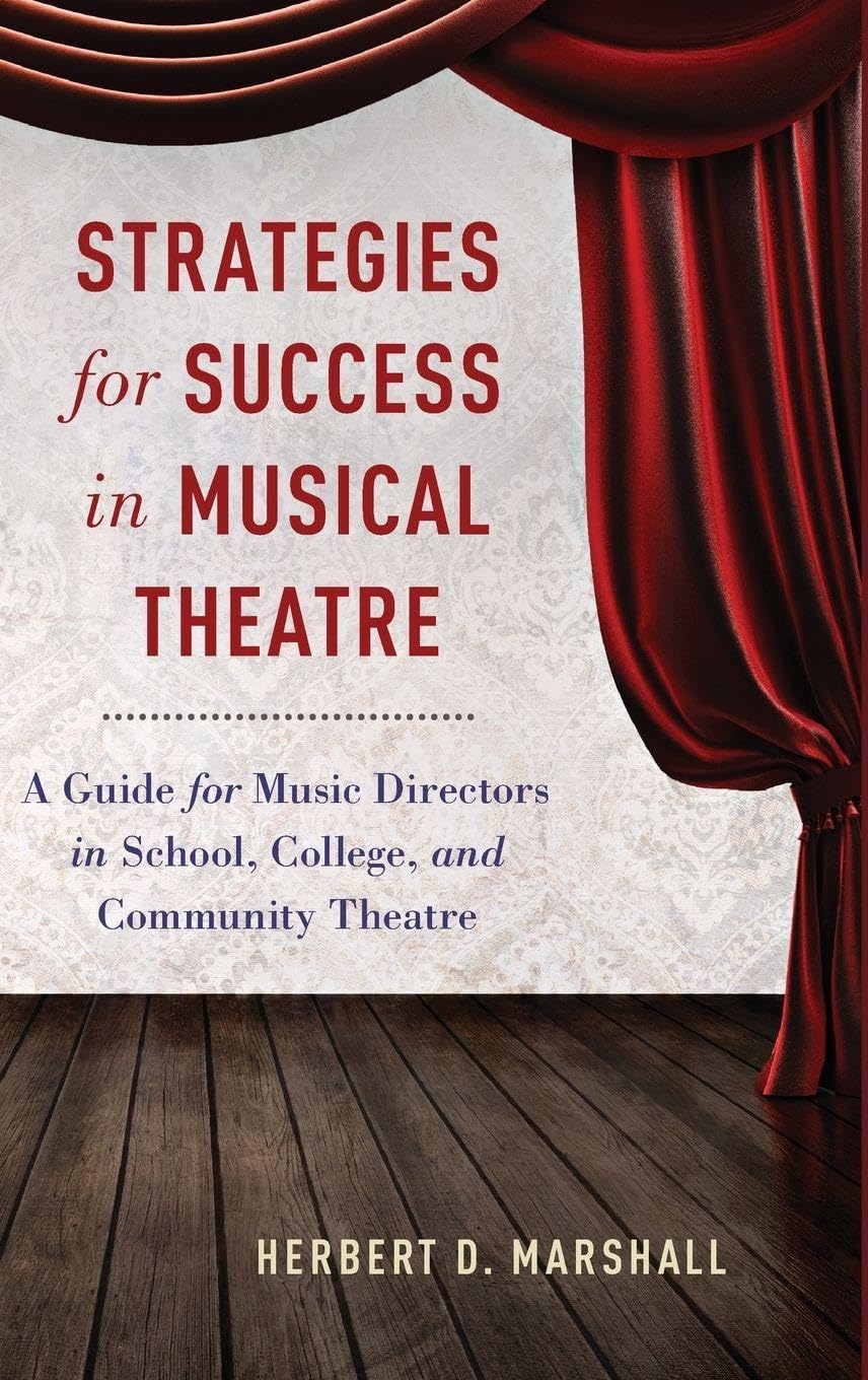 Strategies for Success in Musical Theatre Film, Art & Culture