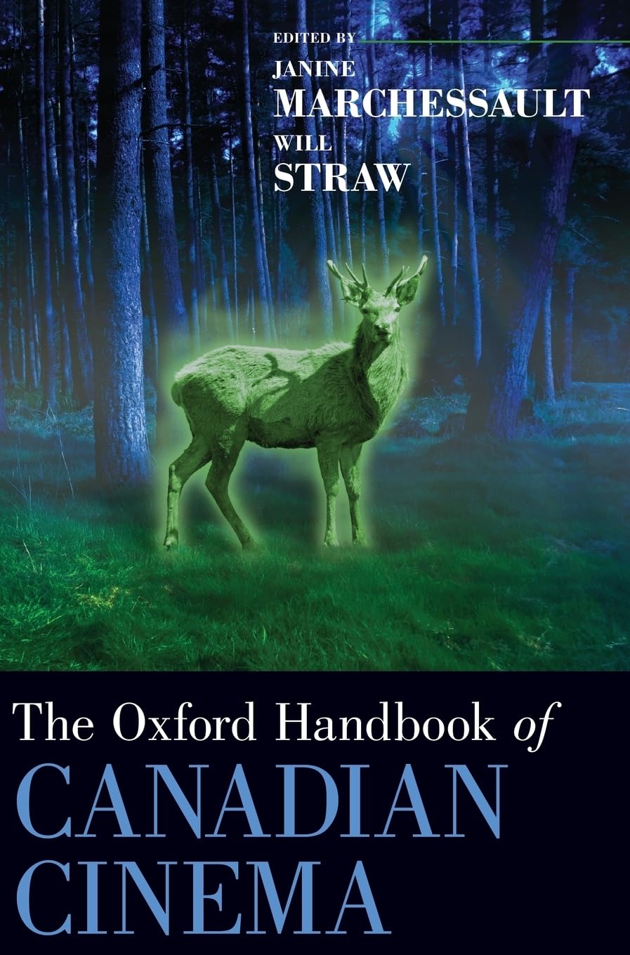 Oxford Handbook of Canadian Cinema Film, Art & Culture