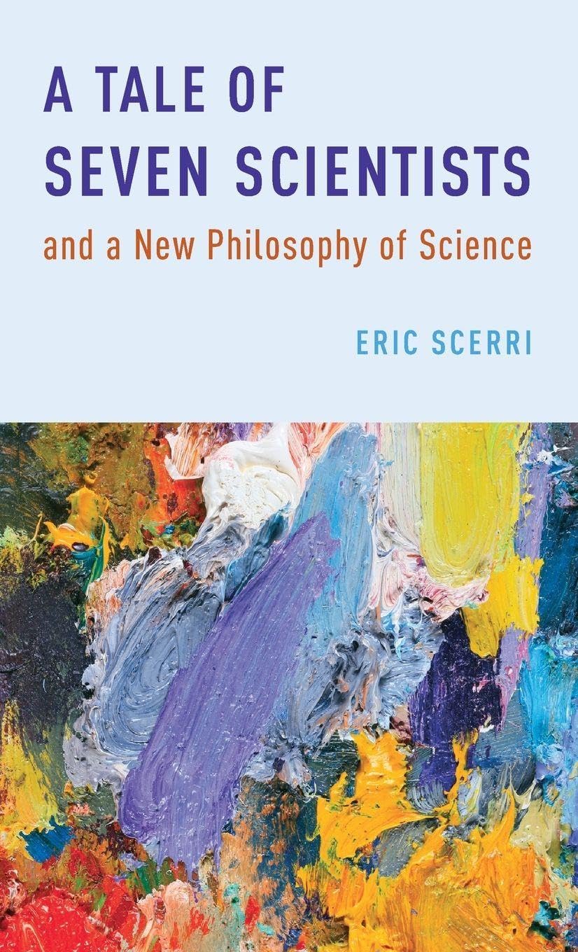 Tale of Seven Scientists and a New Philosophy of Science Social Sciences