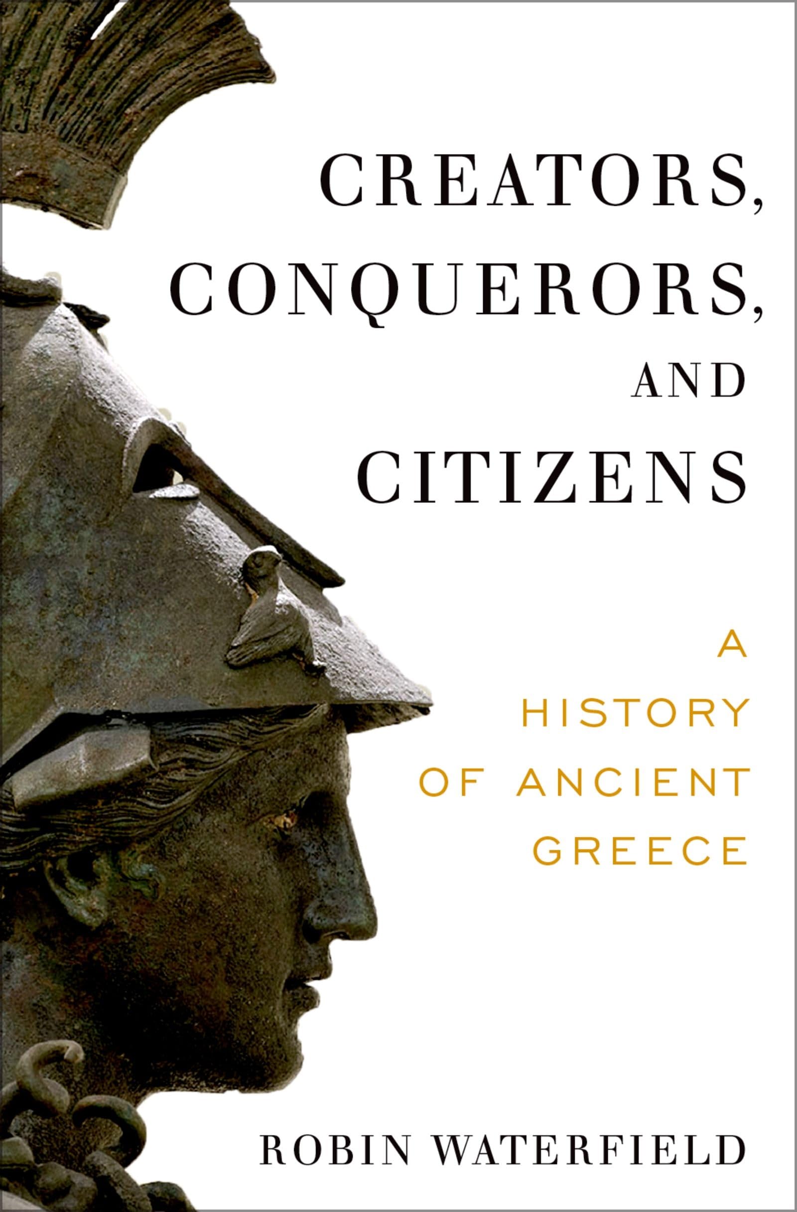 Product Image: Creators, Conquerors, and Citizens