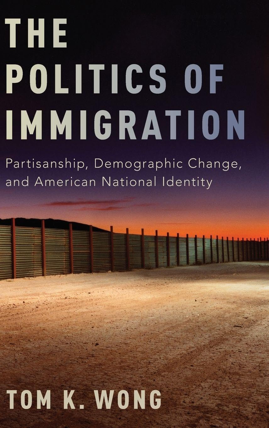 The Politics of Immigration Books