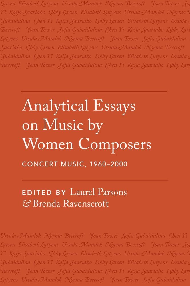 Analytical Essays on Music by Women Composers Social Sciences