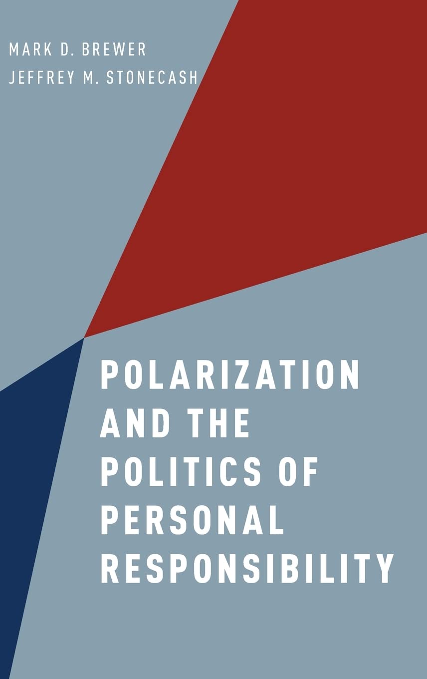 Polarization and the Politics of Personal Responsibility Law