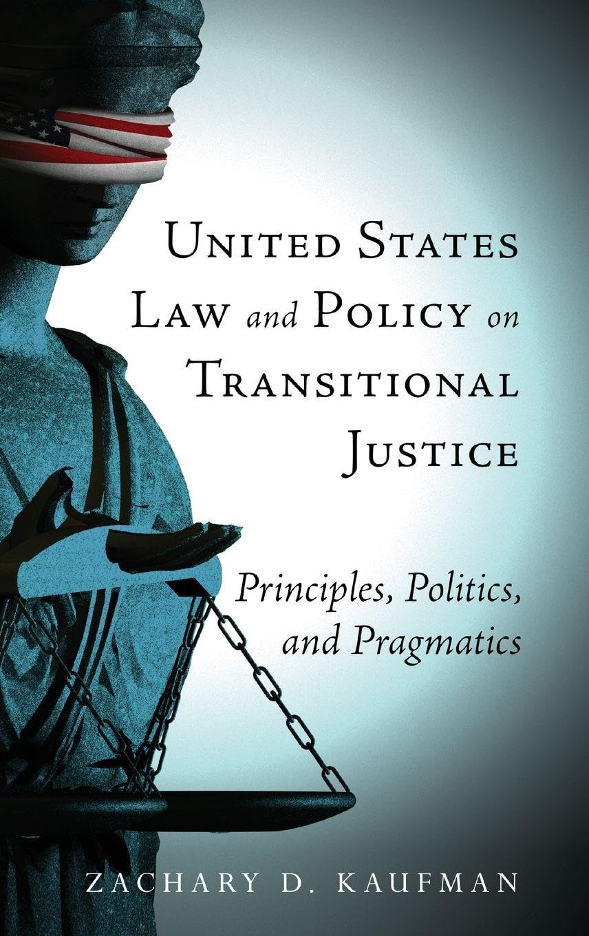 United States Law and Policy on Transitional Justice Law