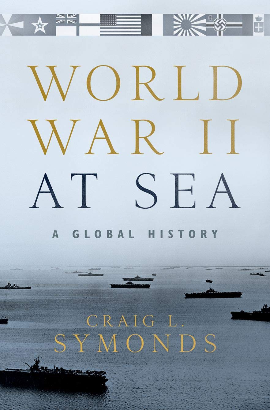 World War II at Sea: A Global History Social Sciences
