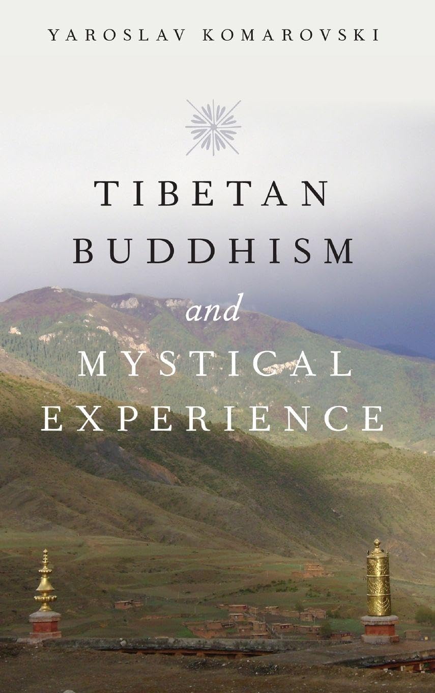 Tibetan Buddhism and Mystical Experience Philosophy