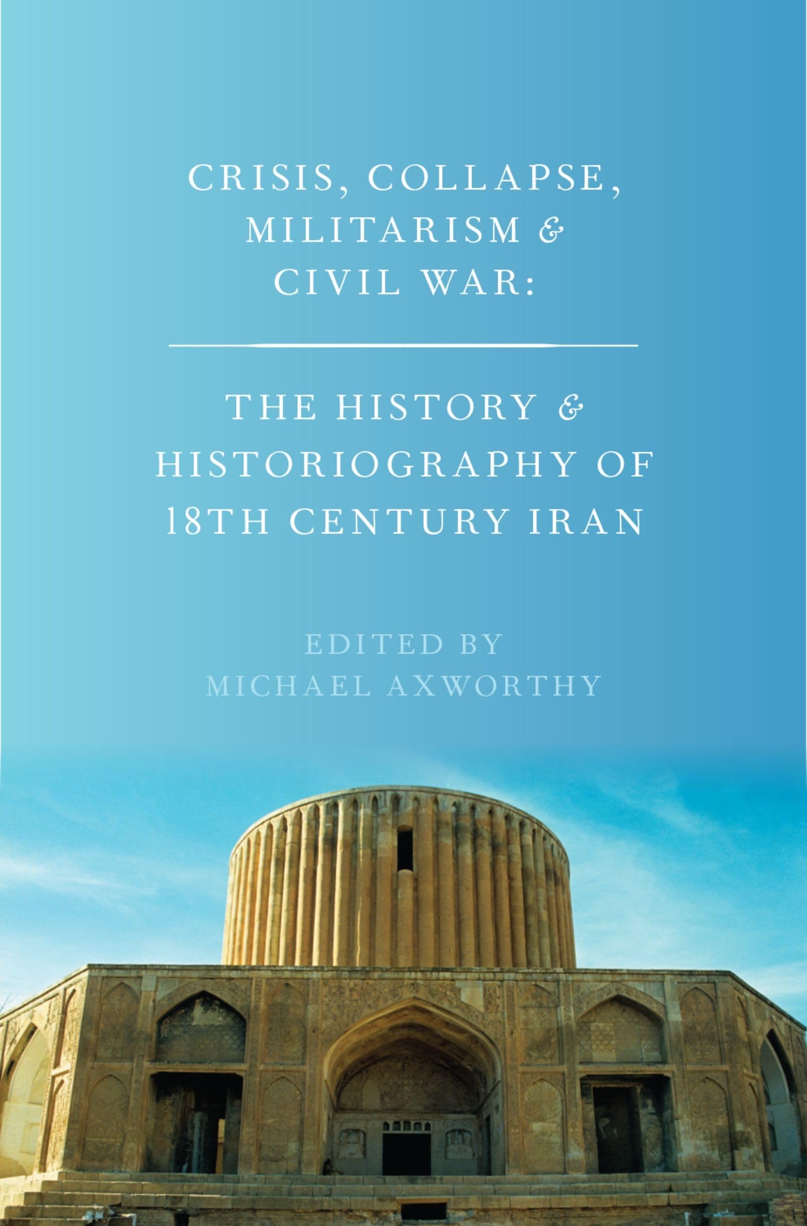 Crisis, Collapse, Militarism and Civil War Social Sciences