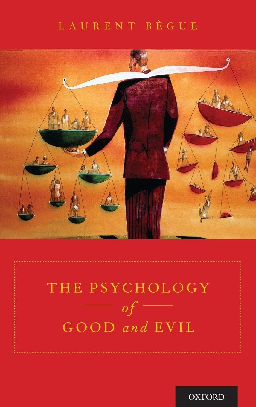 The Psychology of Good and Evil Philosophy