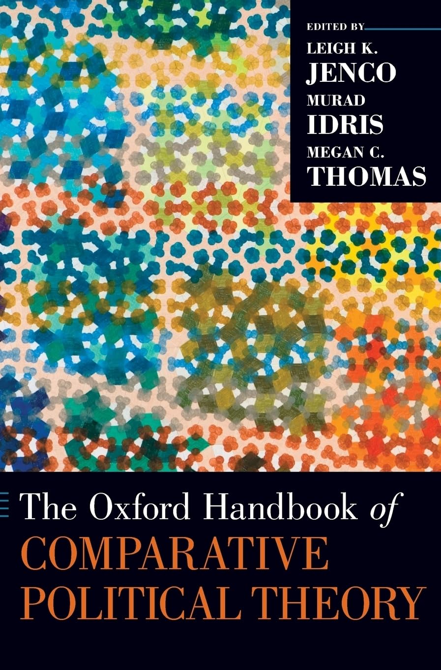 Oxford Handbook of Comparative Political Theory Philosophy