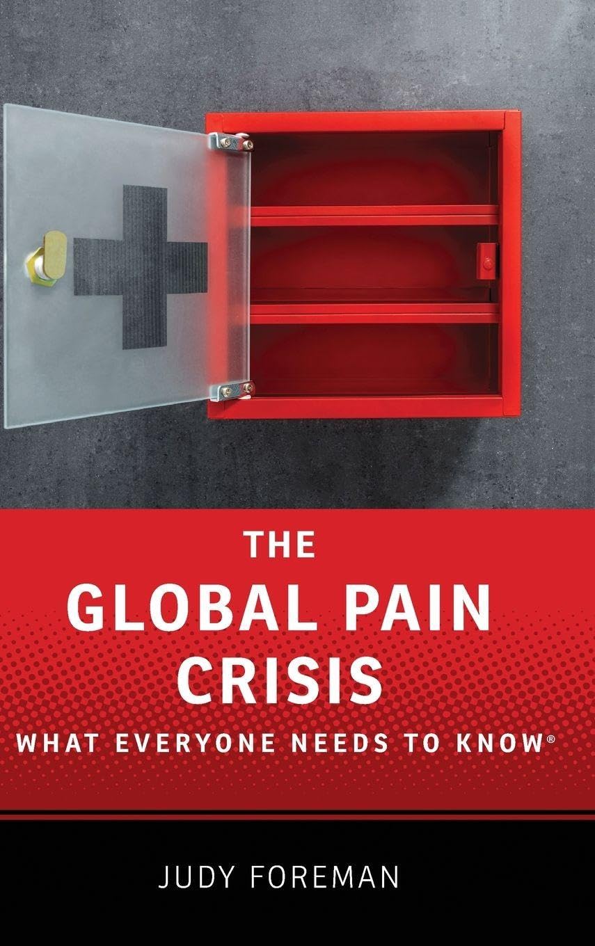The Global Pain Crisis Medicine
