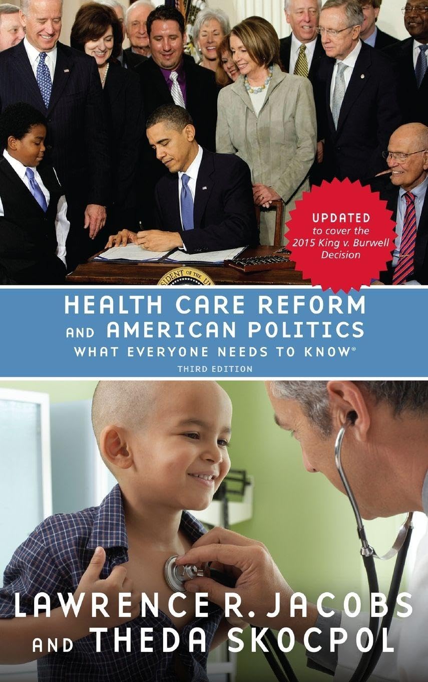 Health Care Reform and American Politics Medicine