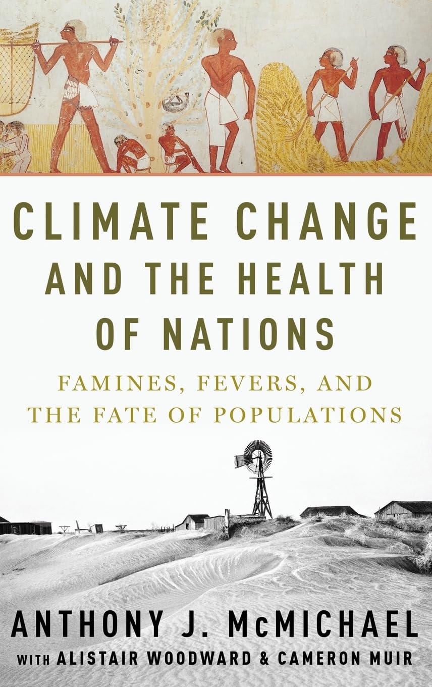 Climate Change and the Health of Nations Medicine