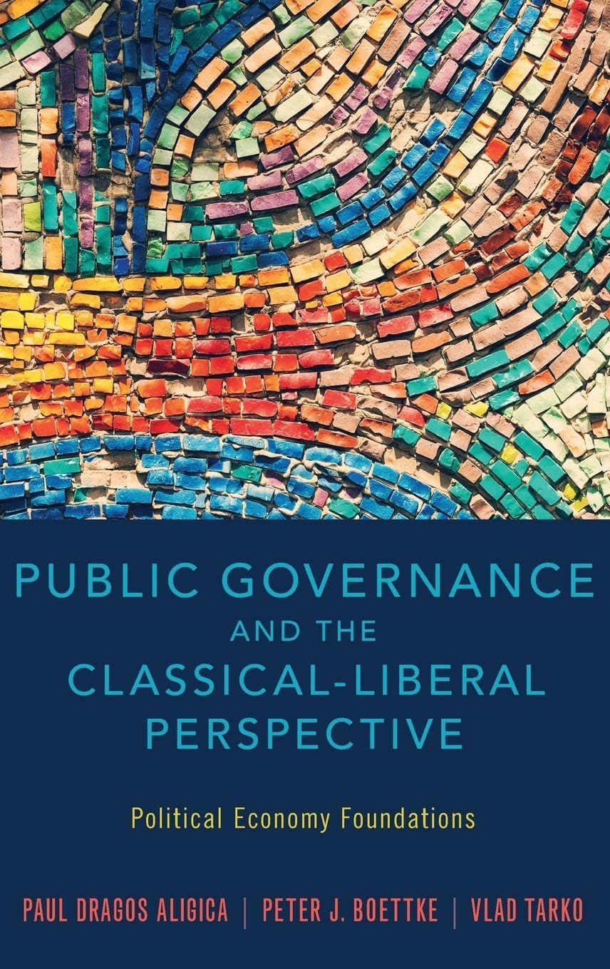 Public Governance and the Classical-Liberal Perspective Philosophy