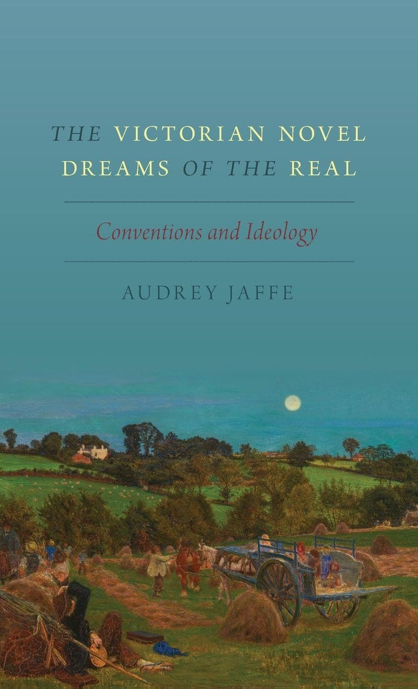 Victorian Novel Dreams of the Real Contemporary literature