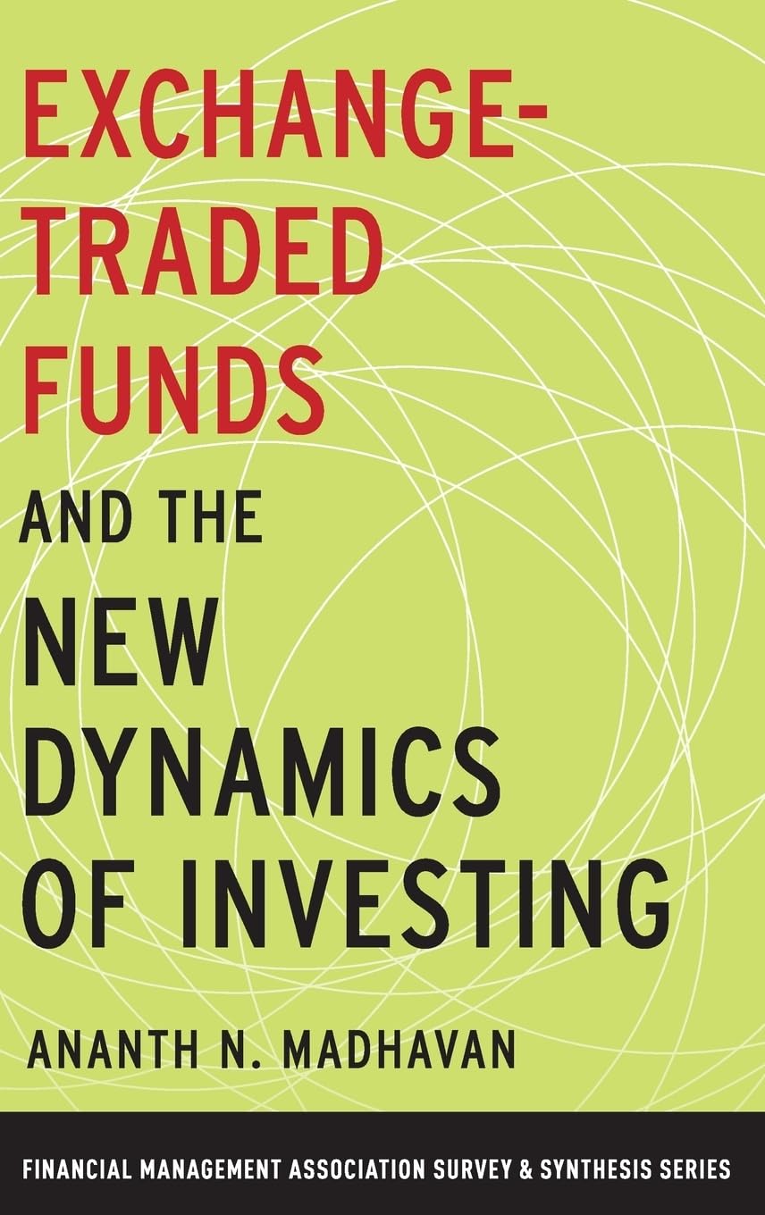 Exchange-Traded Funds and the New Dynamics of Investing Law