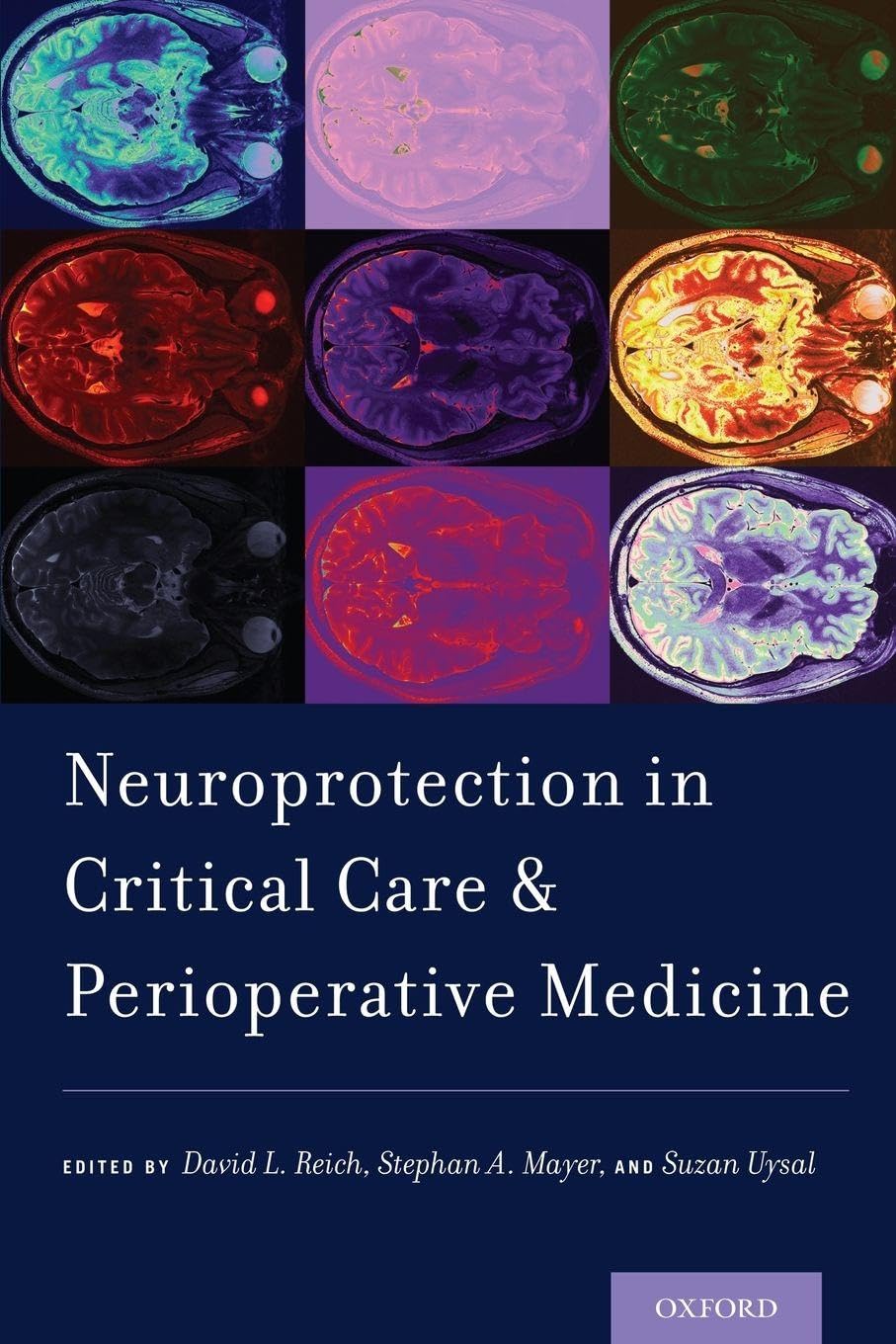Neuroprotection in Critical Care and Perioperative Medicine Medicine