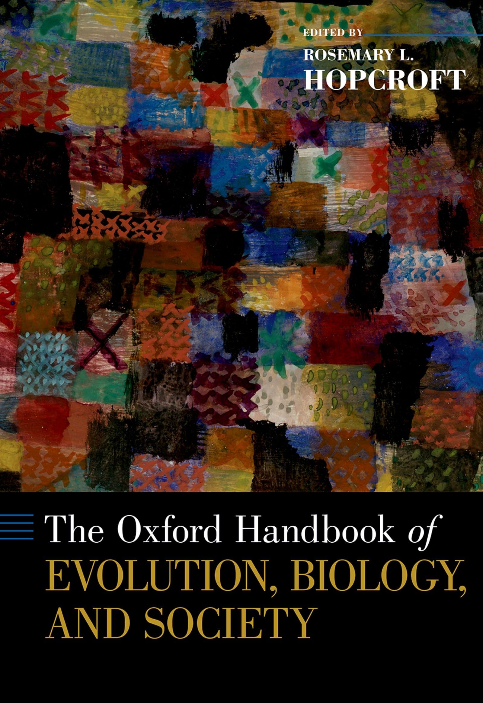 Oxford Handbook of Evolution, Biology, and Society Law