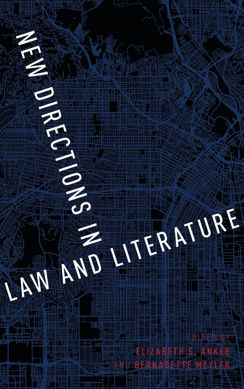 New Directions in Law and Literature Law