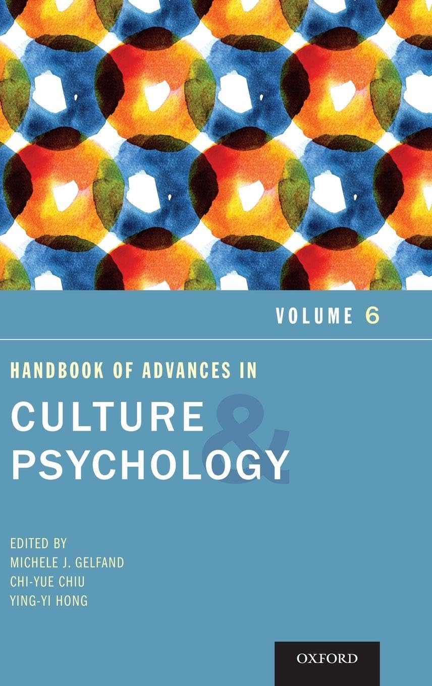 Handbook of Advances in Culture and Psychology Social Sciences