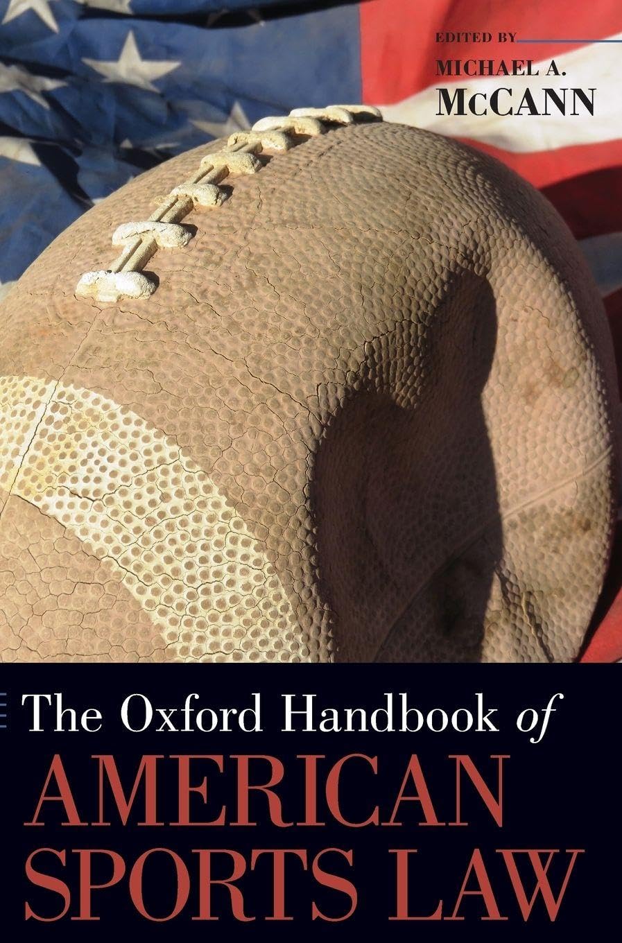 Oxford Handbook of American Sports Law Law